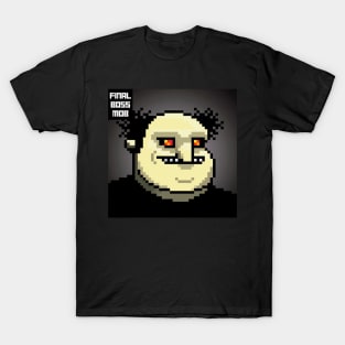 Final Boss Mob #45 T-Shirt